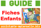 Fiches pratiques enfants et bébés pour les assistantes maternelles